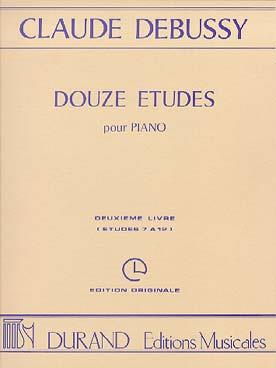 Douze Etudes Deuxieme Livre (Etudes 7 A 12)